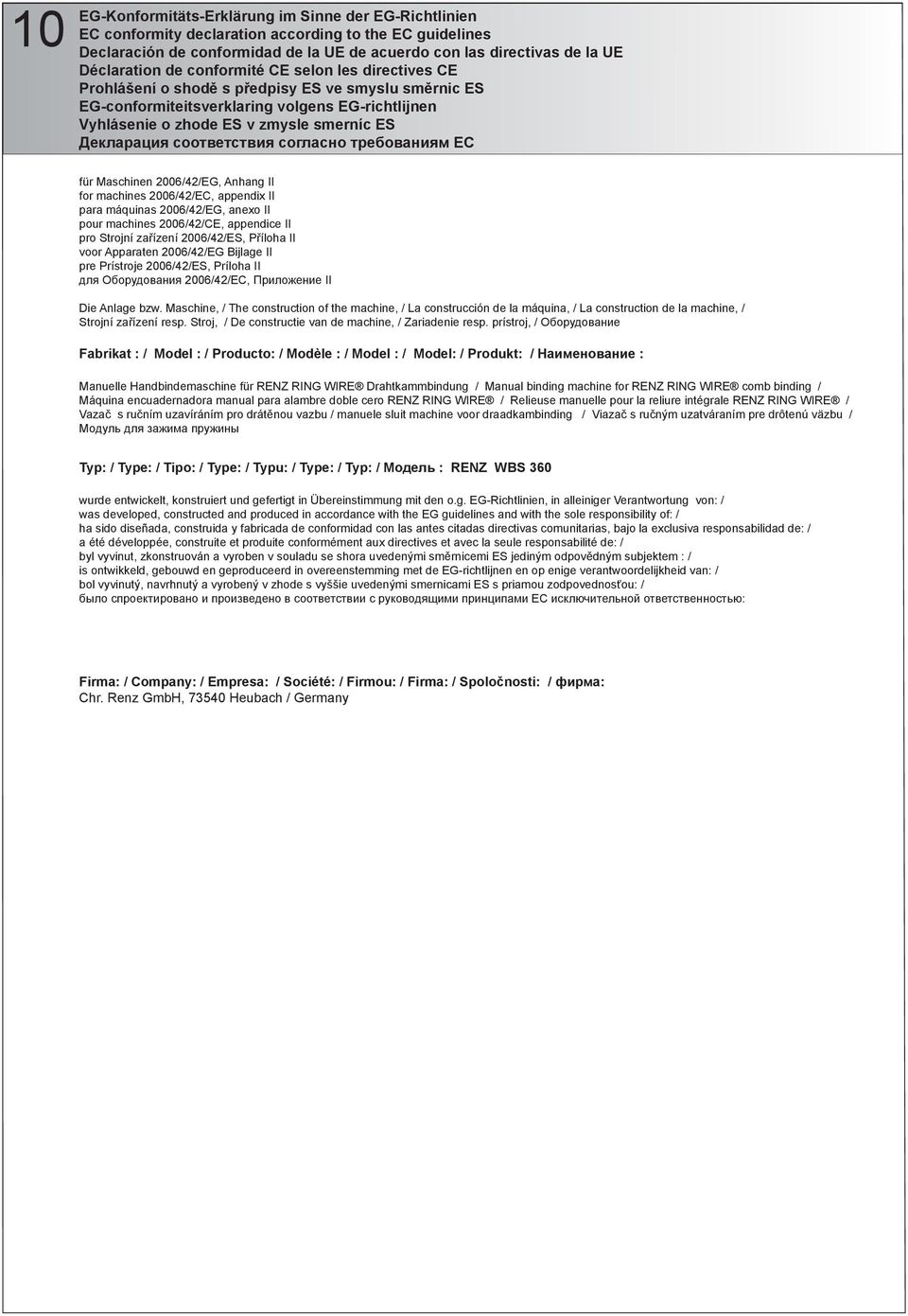 согласно требованиям C für Maschinen 2006/42/G, Anhang II for machines 2006/42/C, appendix II para máquinas 2006/42/G, anexo II pour machines 2006/42/C, appendice II pro Strojní zařízení 2006/42/S,