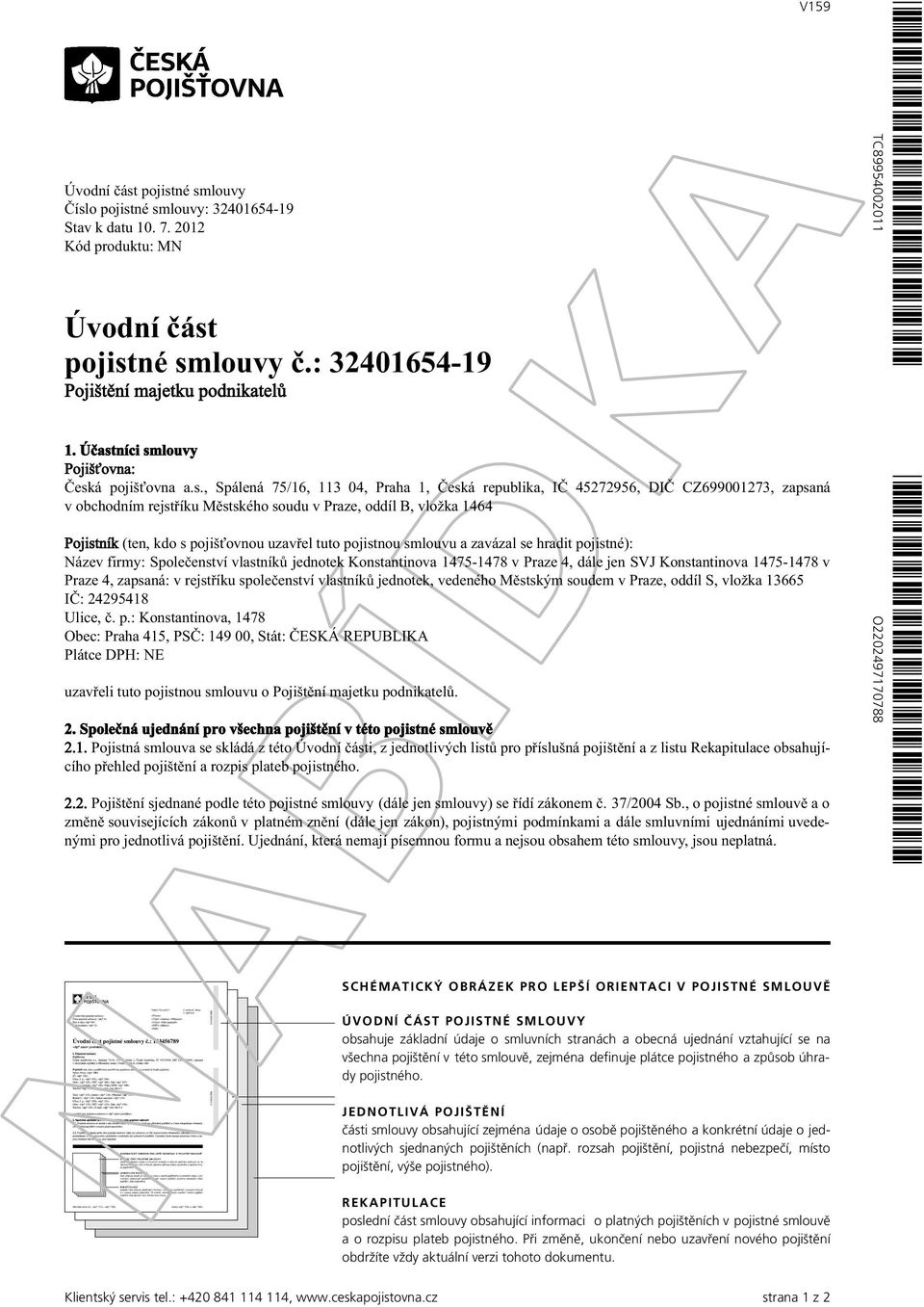 antinova 1478 149 00 PRAHA 415 ČESKÁ REPUBLIKA 1. Účast