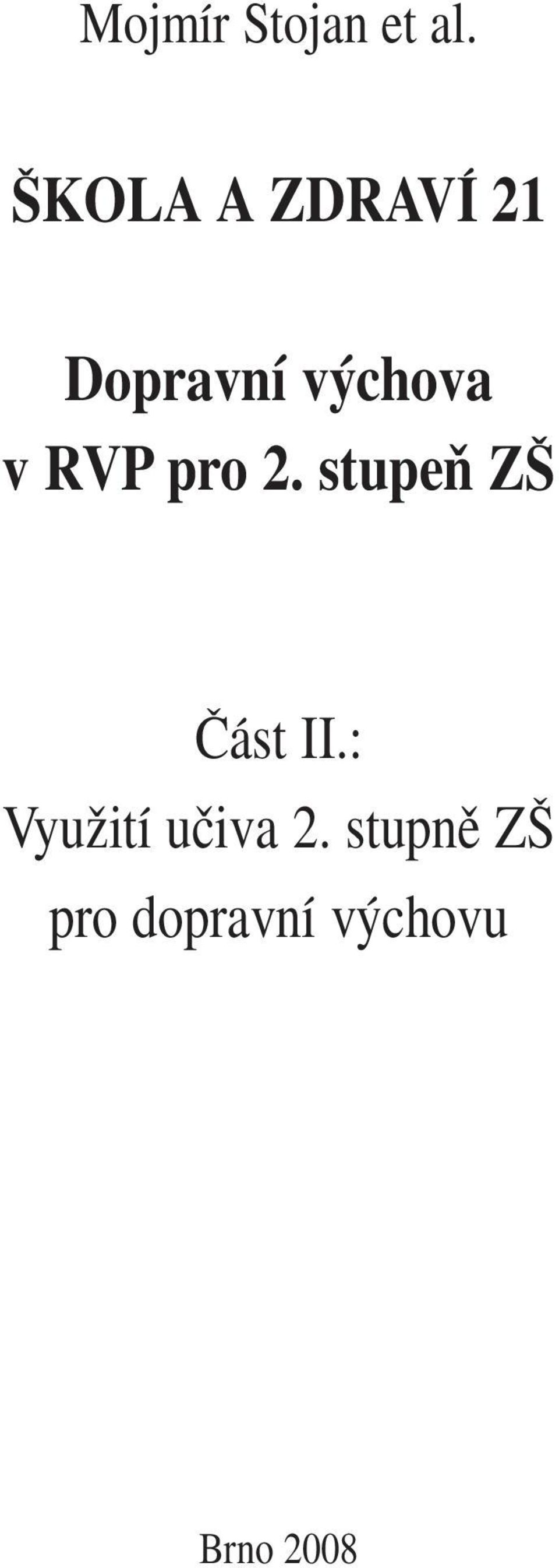 vrvp pro 2. stupeà Z âást II.