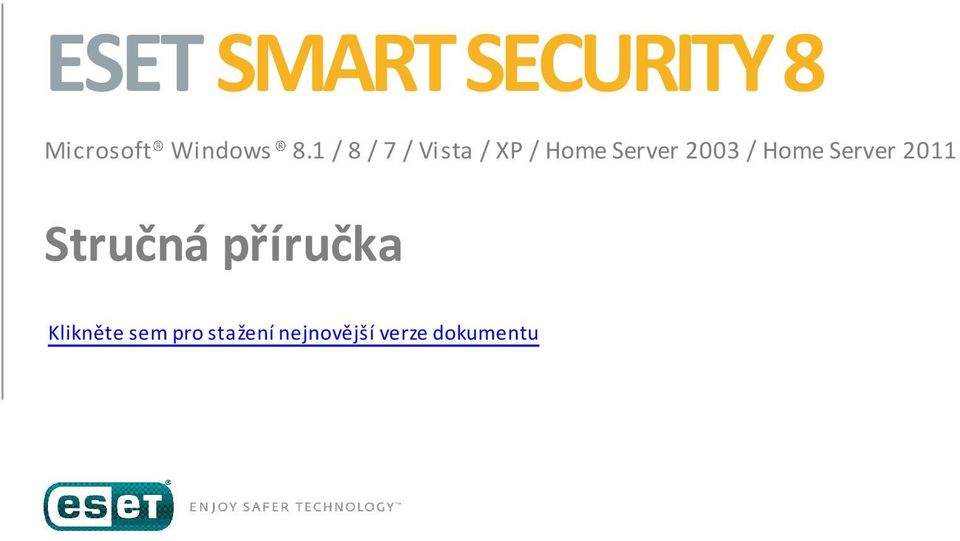 / Home Server 2011 Stručná příručka