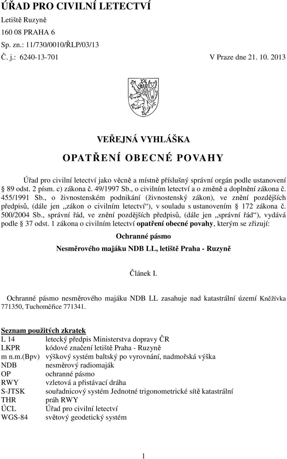 , o civilním letectví a o změně a doplnění zákona č. 455/1991 Sb.