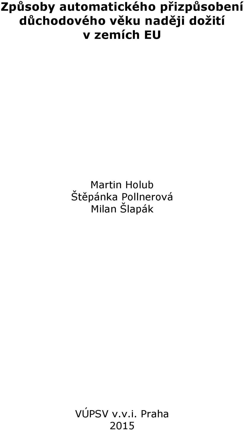 zemích EU Martin Holub Štěpánka