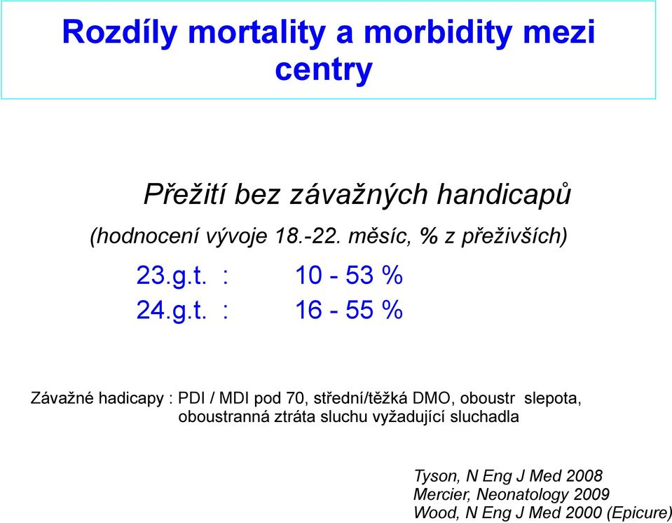 : 10-53 % 24.g.t.