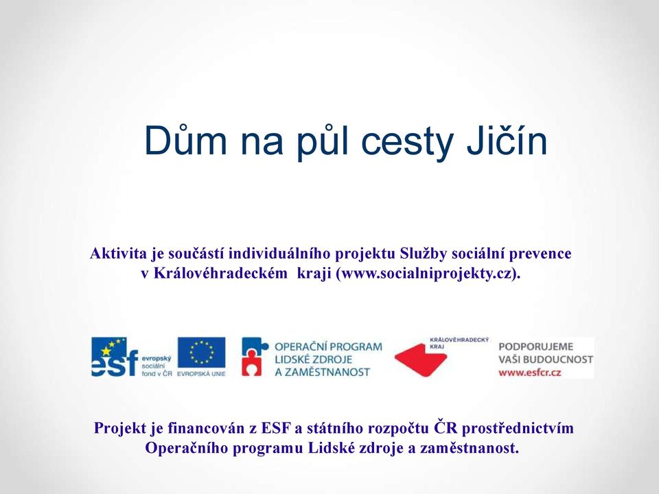 socialniprojekty.cz).