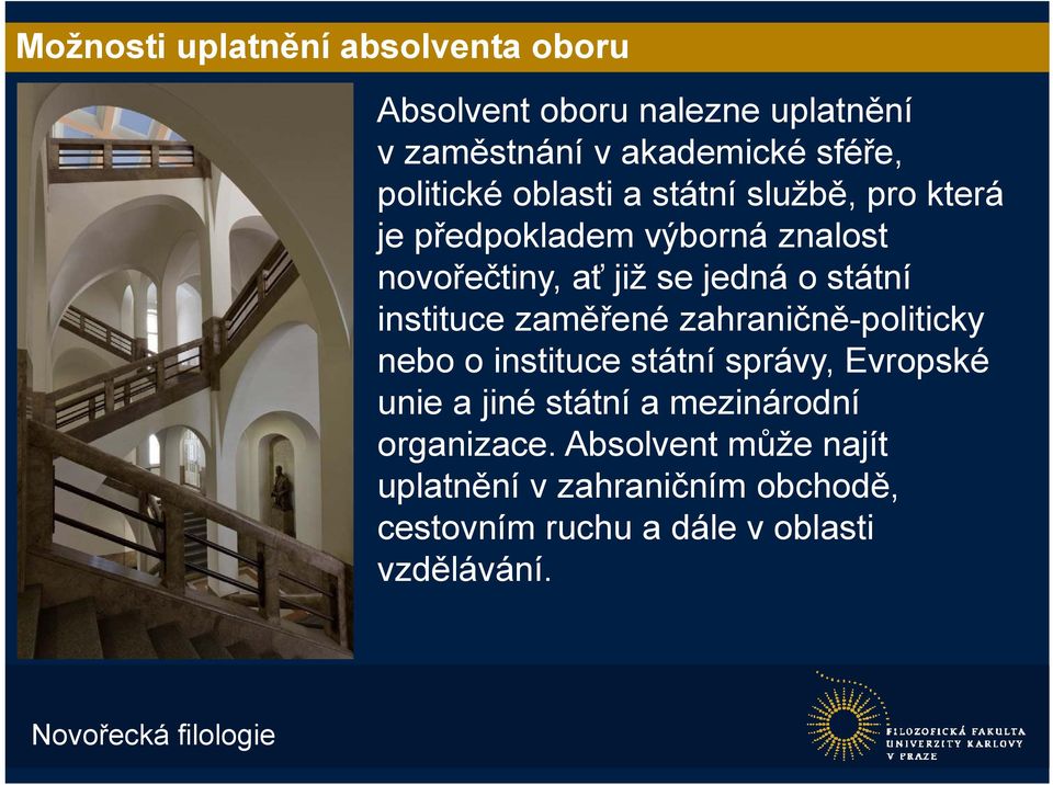 státní instituce zaměřené zahraničně-politicky nebo o instituce státní správy, Evropské unie a jiné státní a