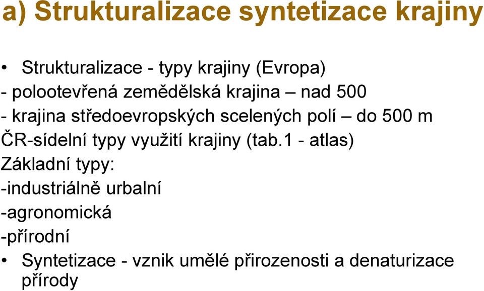 500 m ČR-sídelní typy využití krajiny (tab.