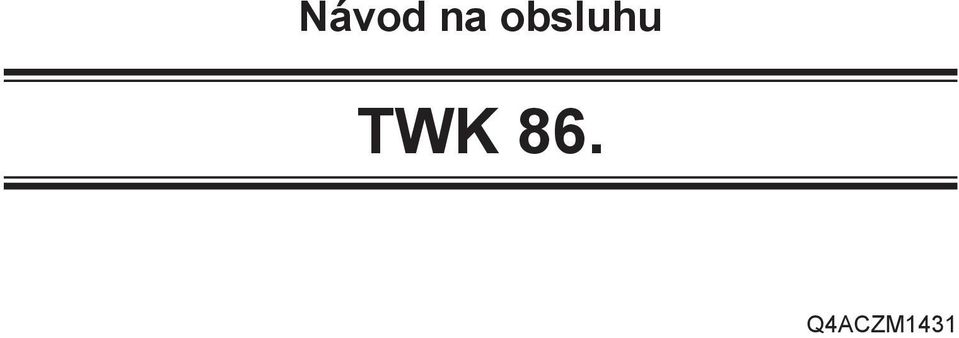 TWK 86.