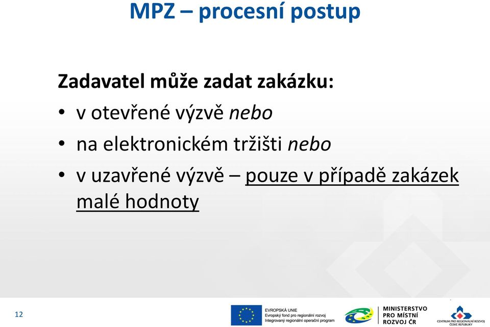 elektronickém tržišti nebo v uzavřené