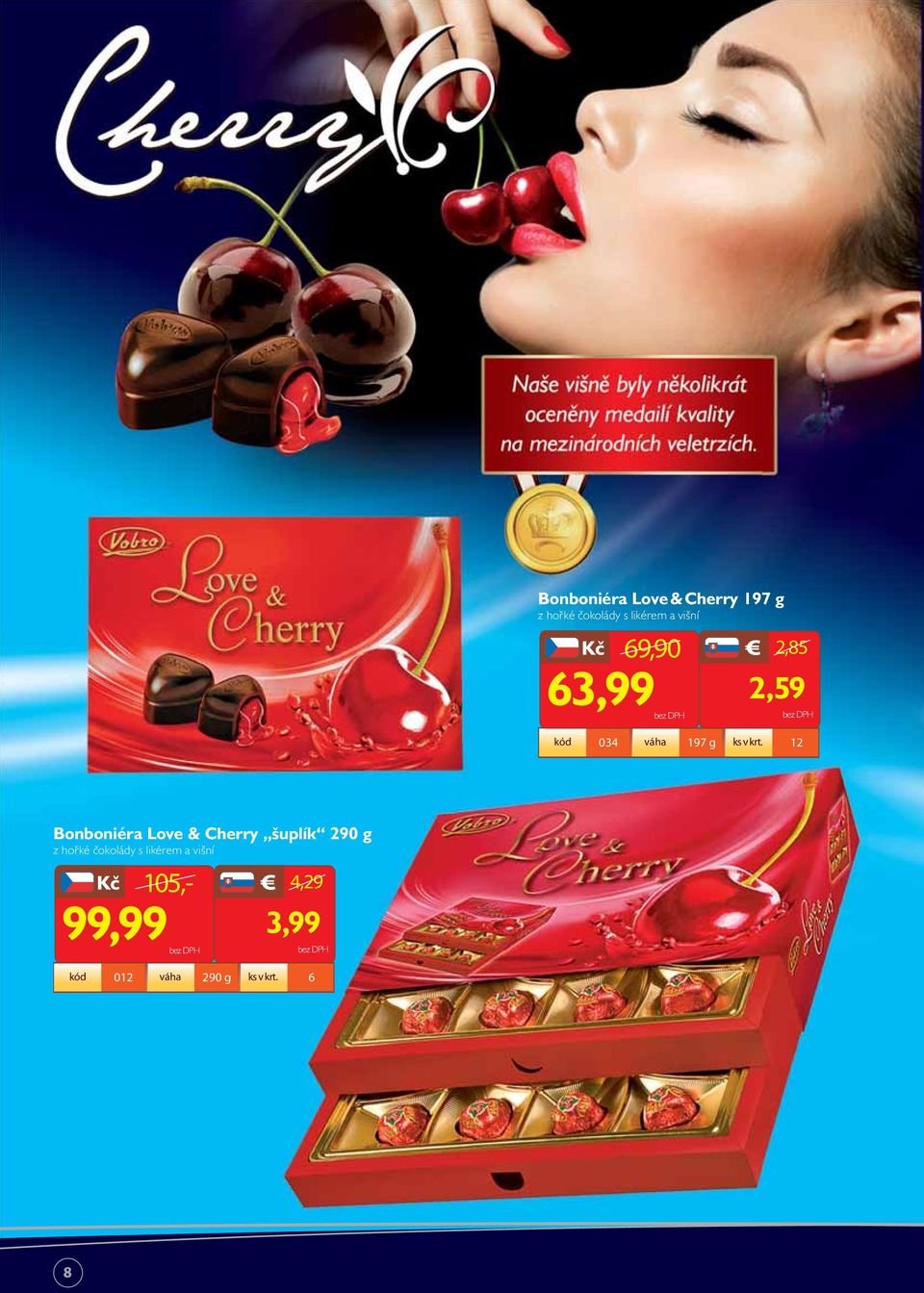 12 Bonboniéra Love & Cherry šuplík 290 g z hořké čokolády s