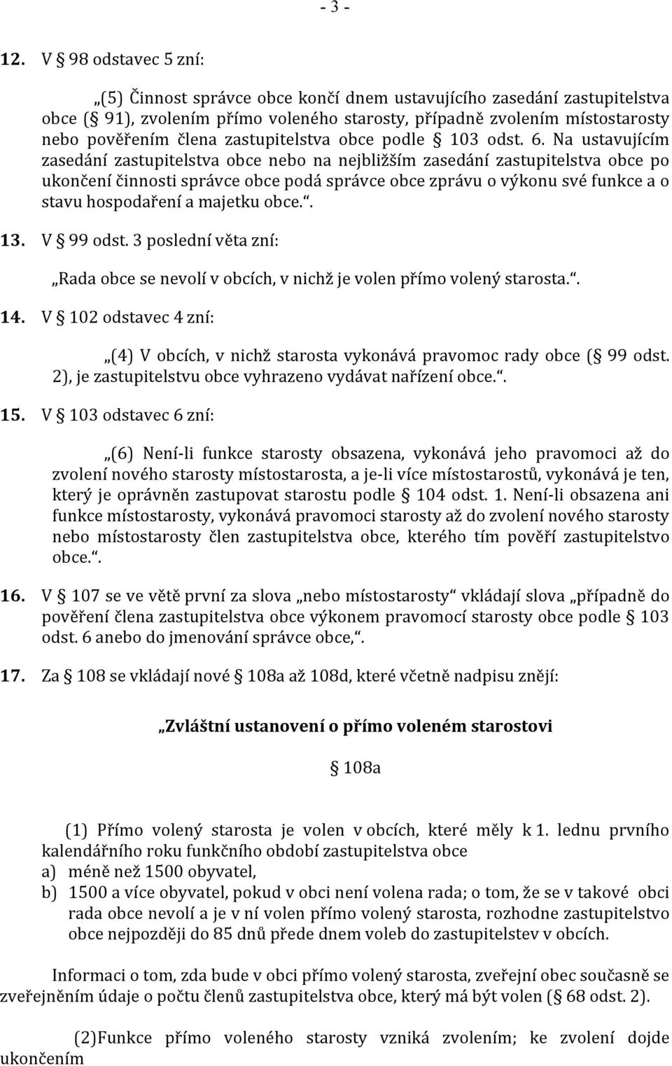 zastupitelstva obce podle 103 odst. 6.