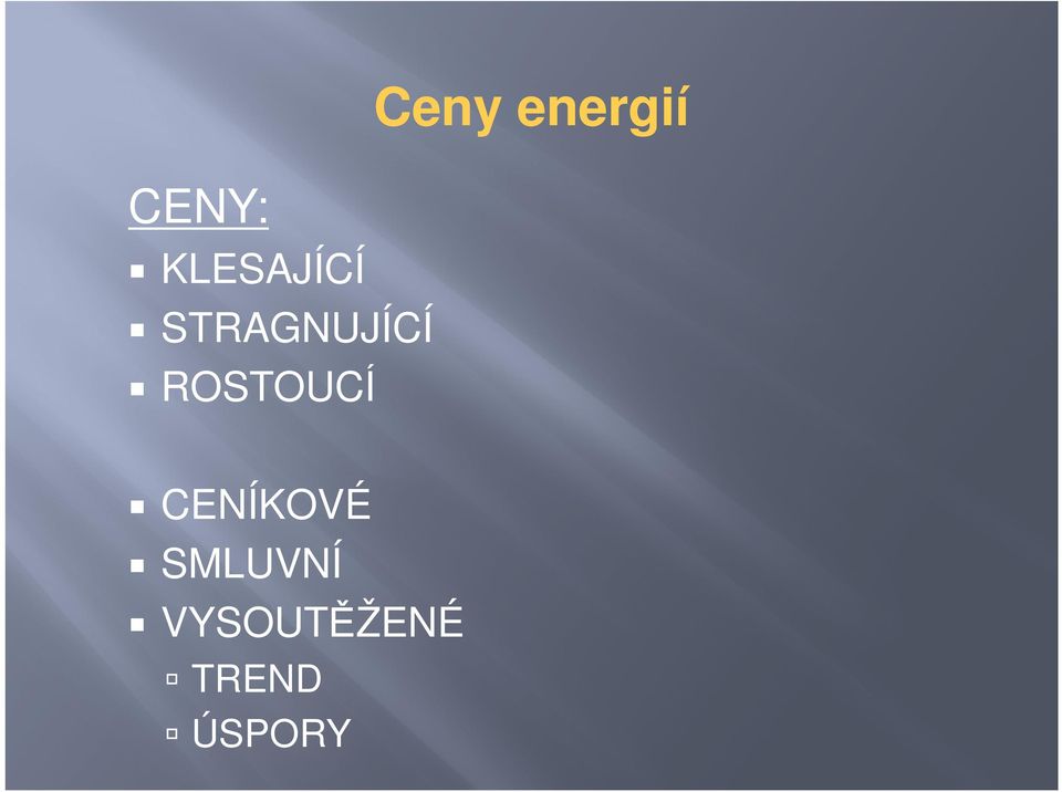 Ceny energií CENÍKOVÉ