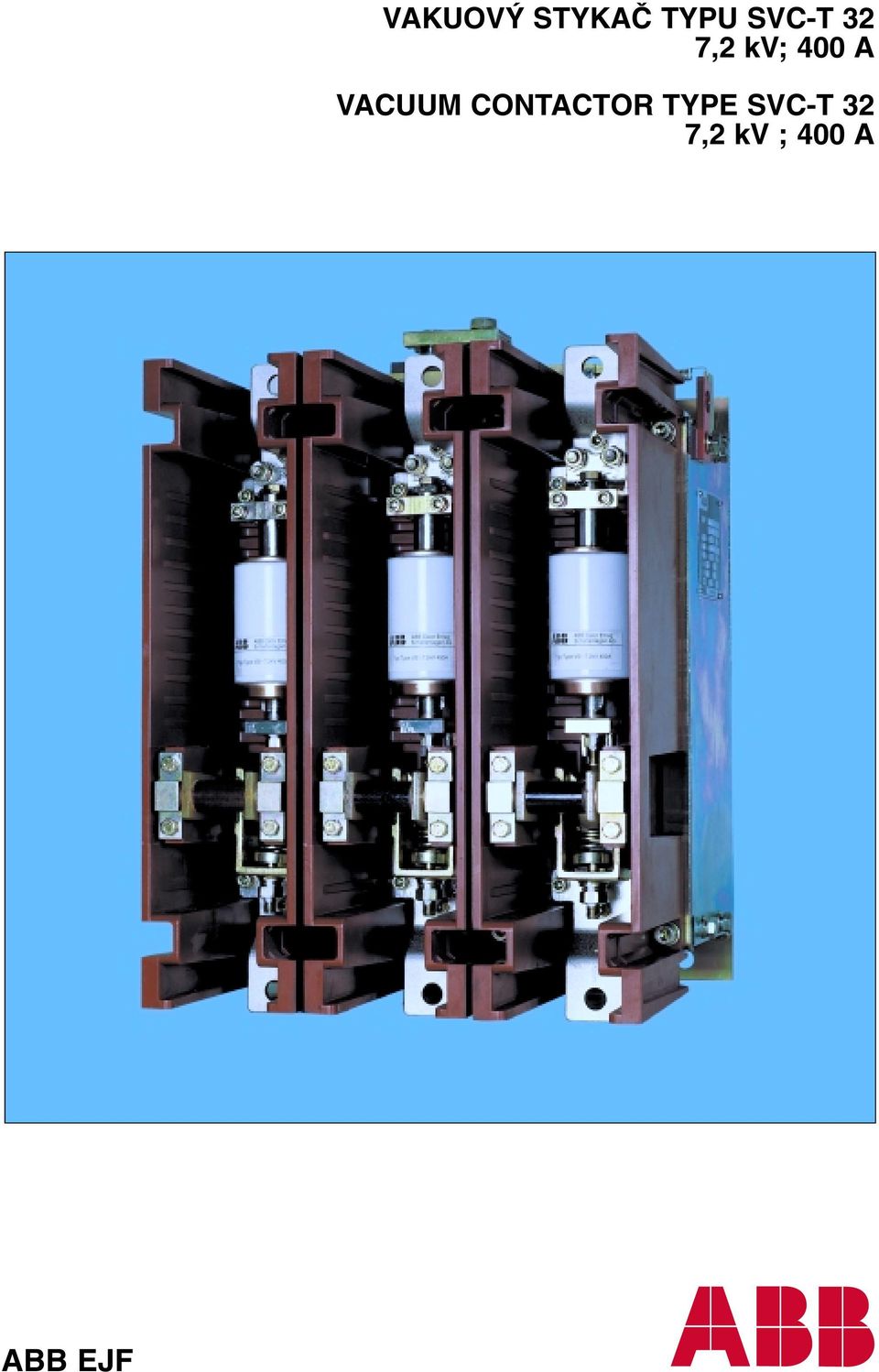 VACUUM CONTACTOR TYPE