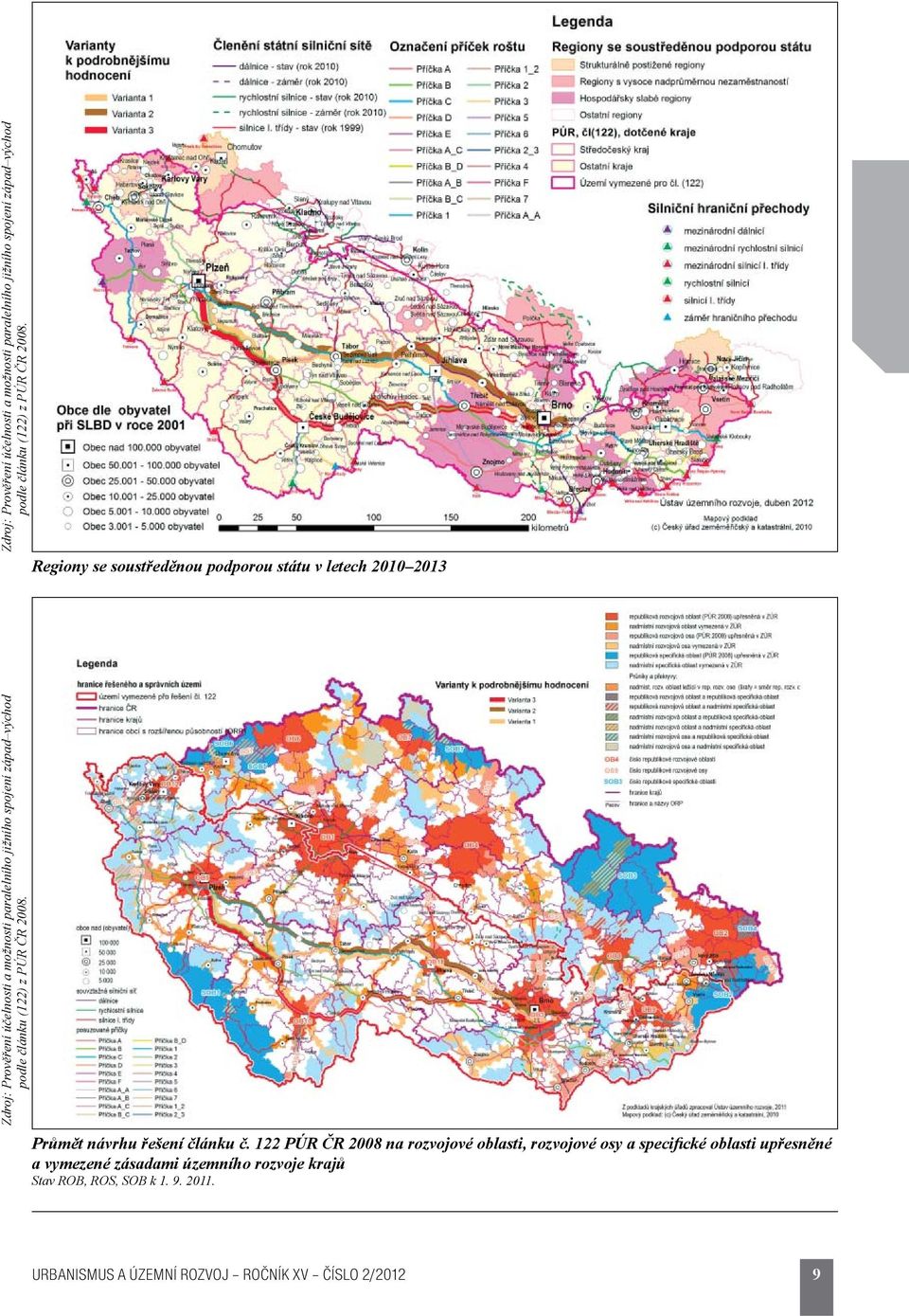 122 PÚR ČR 2008 na rozvojové oblasti, rozvojové osy a specifické oblasti