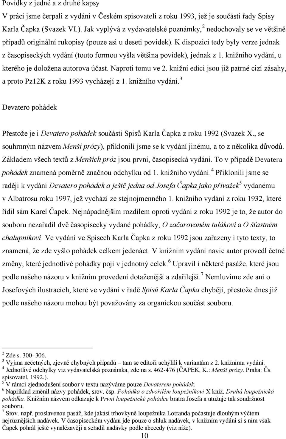 Diplomová práce. Anna Vrbová PRÓZY KARLA ČAPKA PRO DĚTI A PRO DOSPĚLÉ.  POROVNÁNÍ STYLU. - PDF Free Download