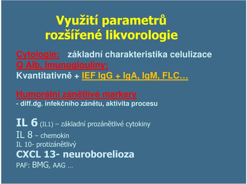 zánětlivé markery - diff.dg.