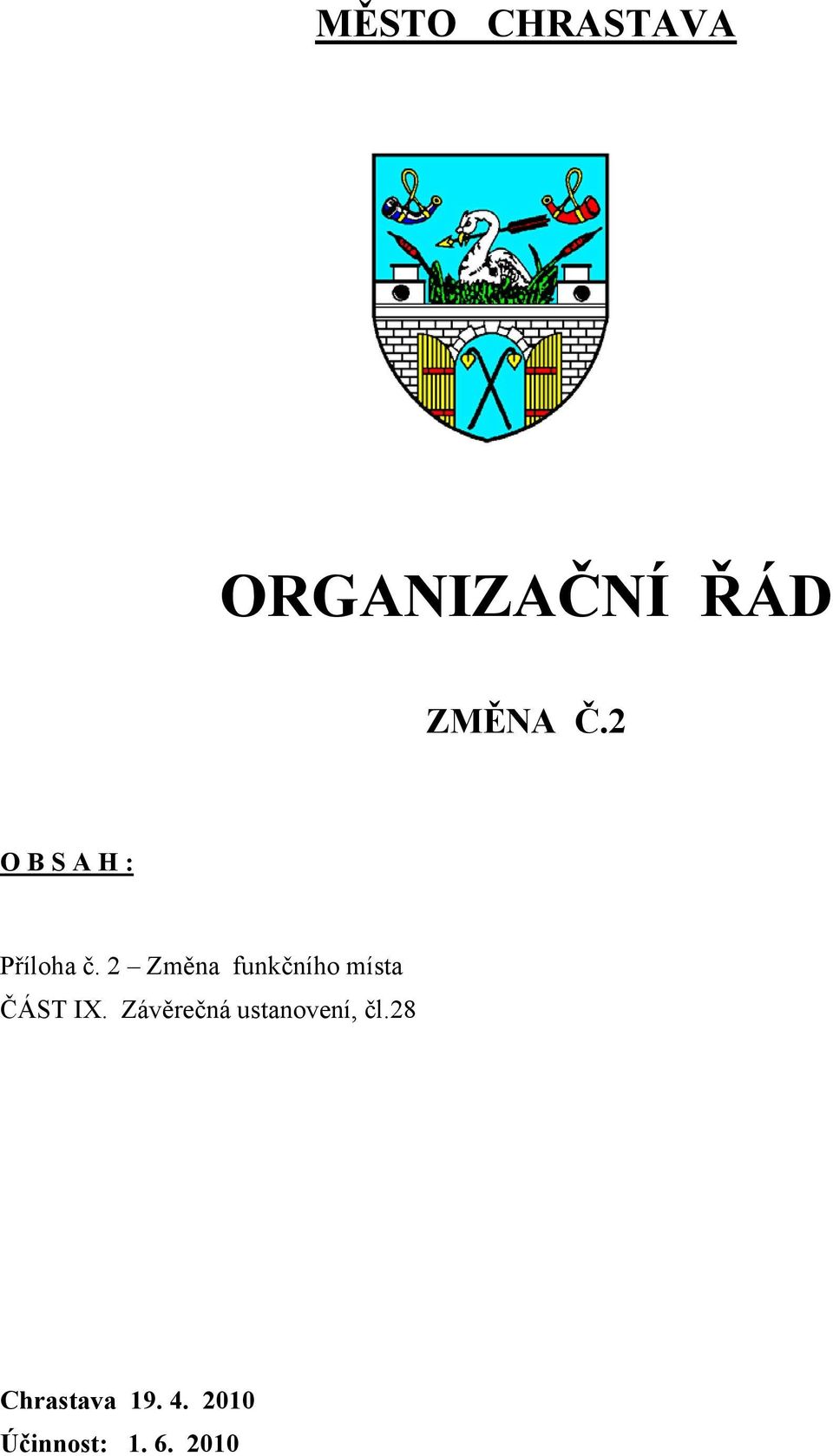 2 Změna funkčního místa ČÁST IX.