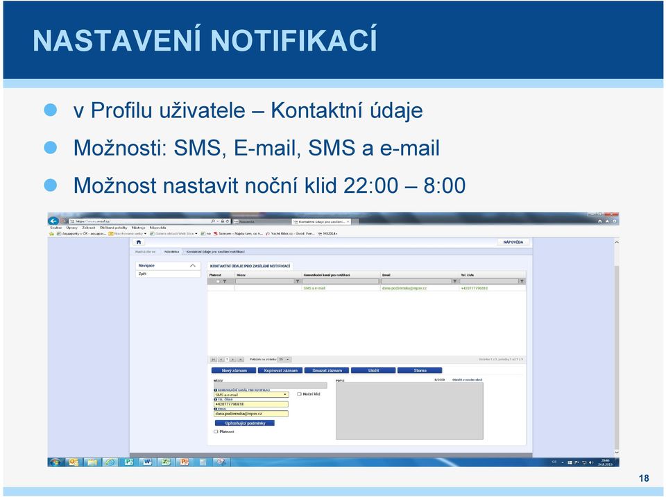 Možnosti: SMS, E-mail, SMS a