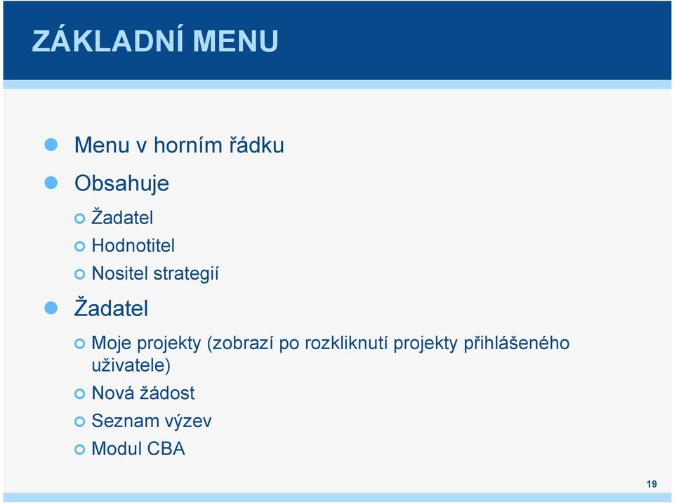 Moje projekty (zobrazí po rozkliknutí projekty