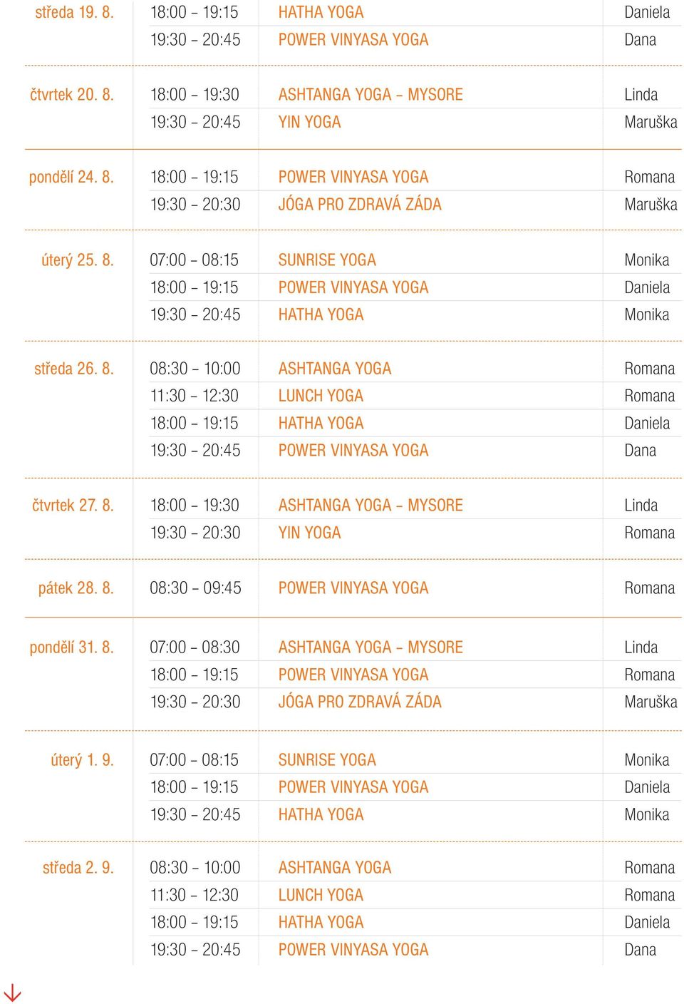 19:30 20:45 YIN YOGA Maruška pondělí 24.