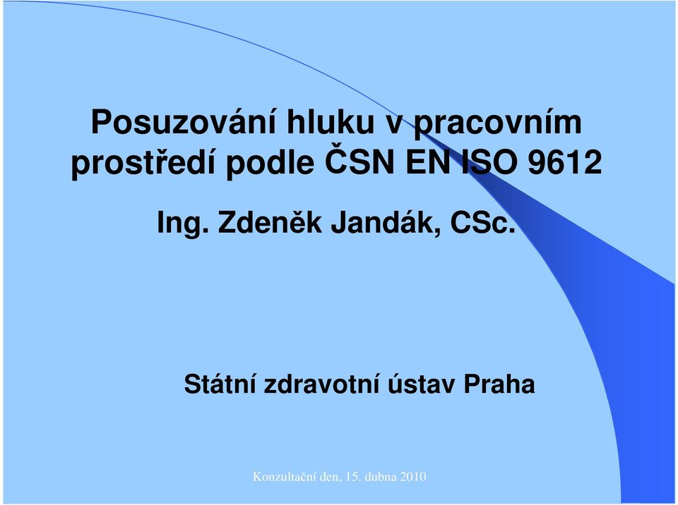 9612 Ing. Zdeněk Jandák, CSc.
