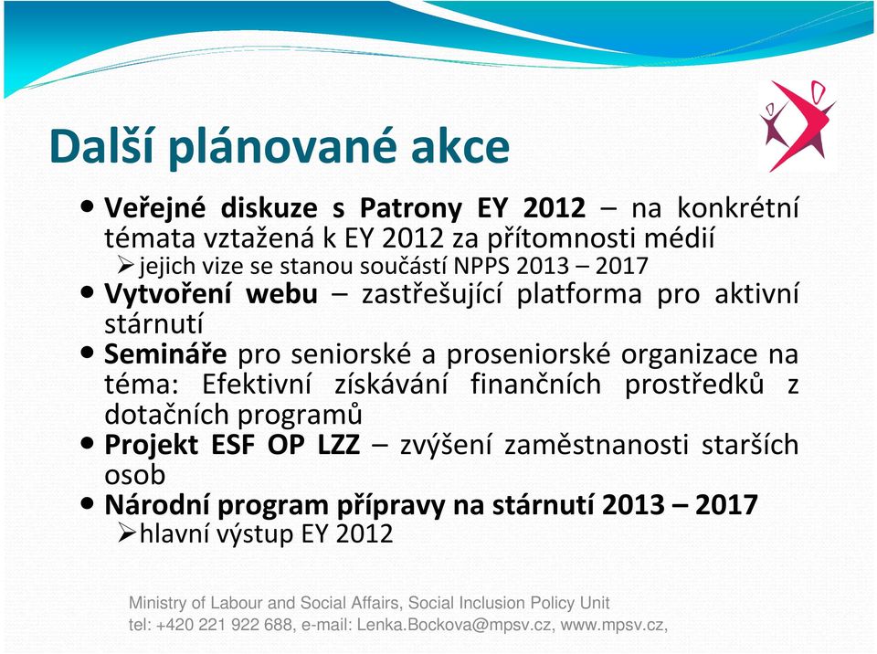 pro seniorské a proseniorské organizace na téma: Efektivní získávání finančních prostředků z dotačních programů