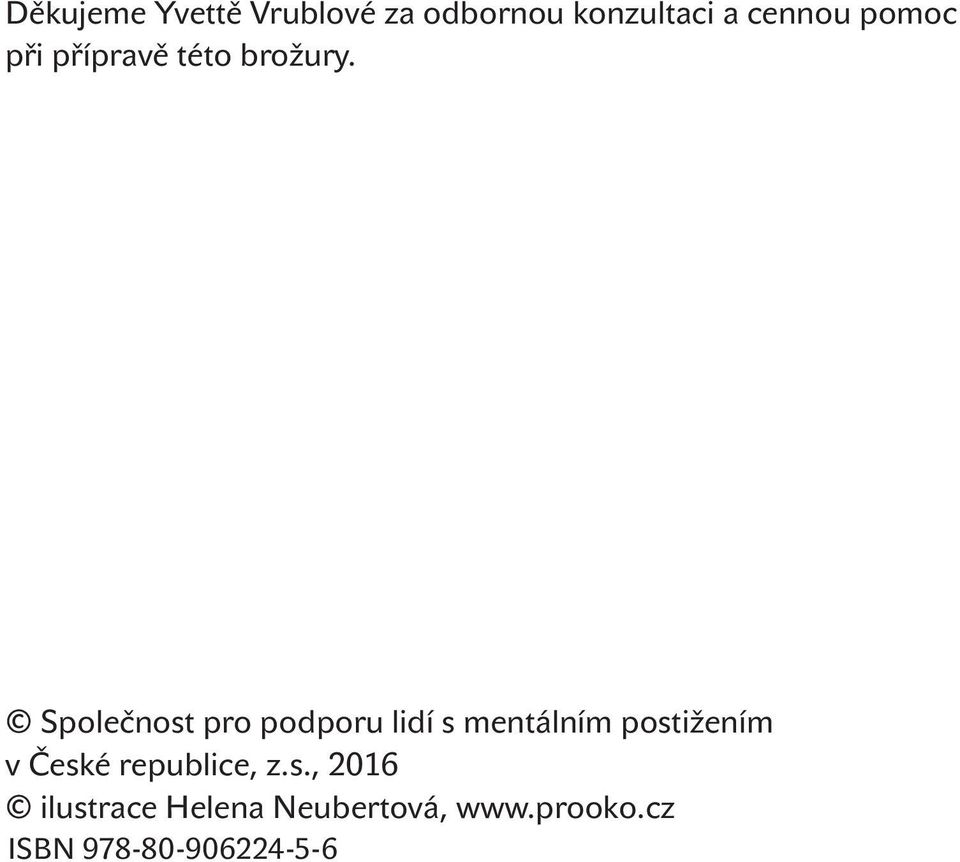 Společnost pro podporu lidí s mentálním postižením v České