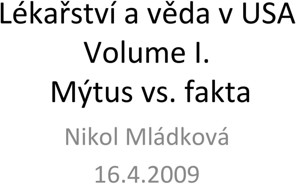 Mýtus vs.