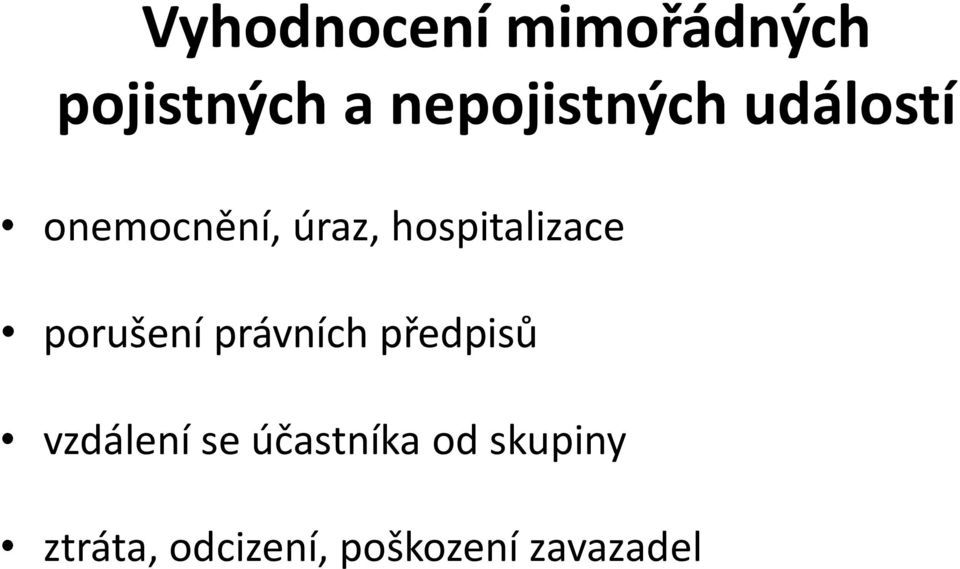 hospitalizace porušení právních předpisů