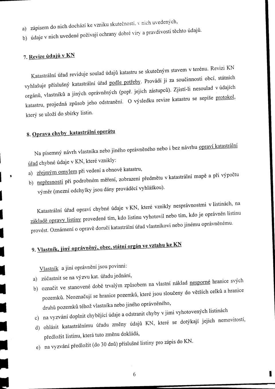 pv6di ji za sudinnsi bci' s'nich g6ni, vlasniki a jinf ch p'vnenych (ppi. jejich zasupcfi).