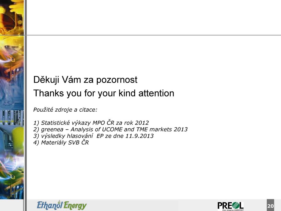 rok 2012 2) greenea Analysis of UCOME and TME markets 2013