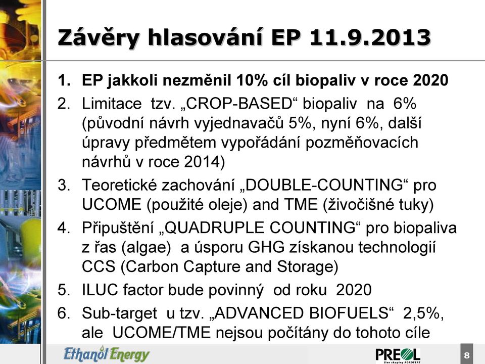 Teoretické zachování DOUBLE-COUNTING pro UCOME (použité oleje) and TME (živočišné tuky) 4.