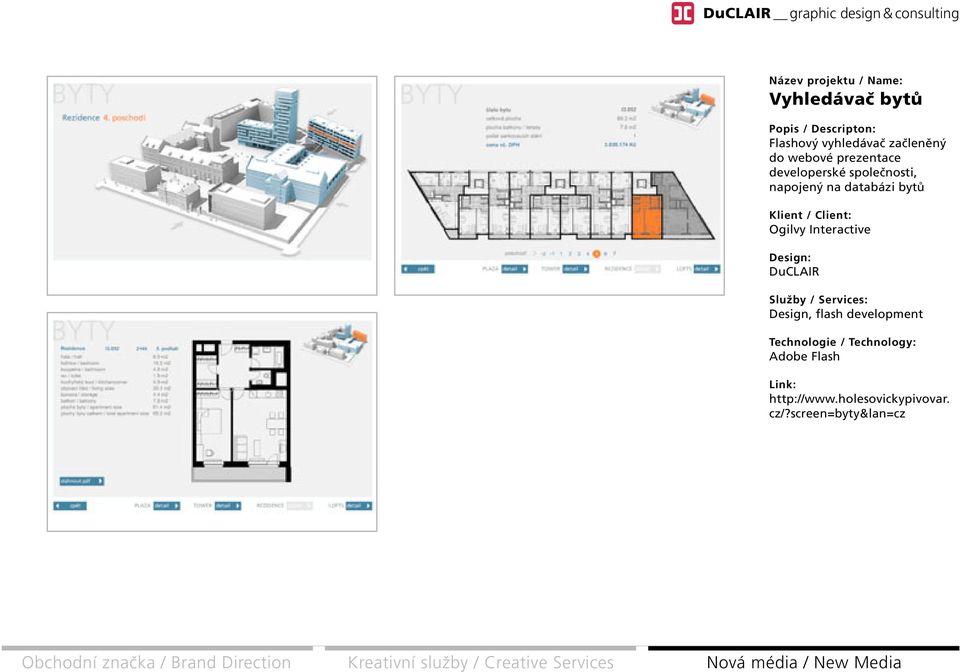 bytů Ogilvy Interactive Design, flash development Adobe