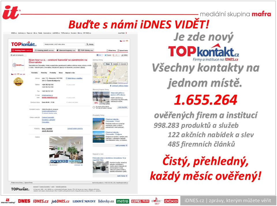 283 produktů a služeb 122 akčních nabídek a slev 485