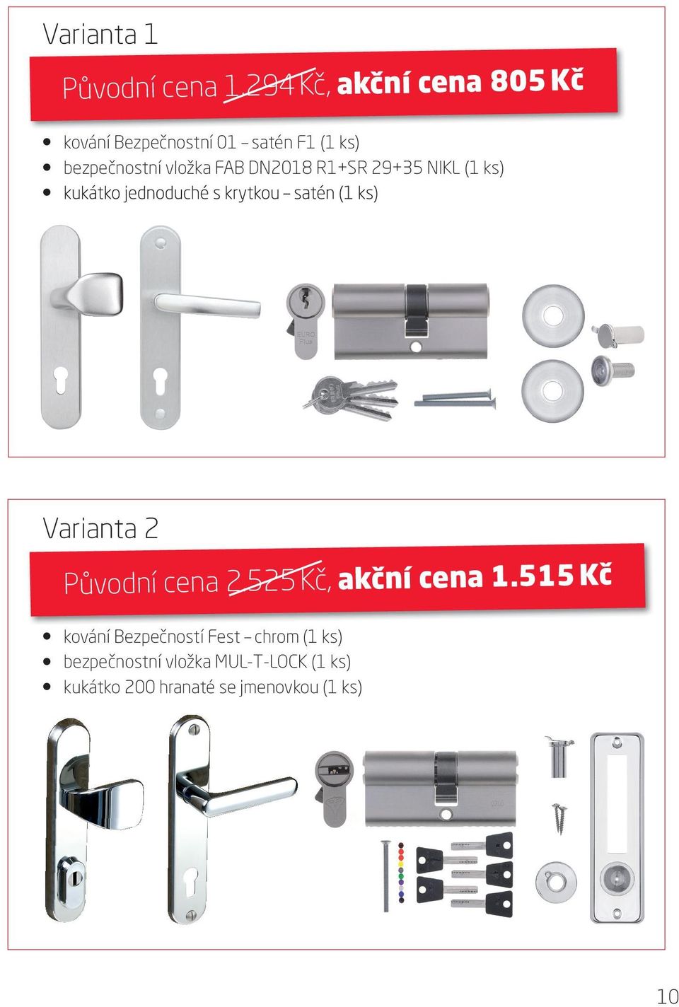 vložka FAB DN2018 R1+SR 29+35 NIKL (1 ks) Varianta 2 Původní cena 2.