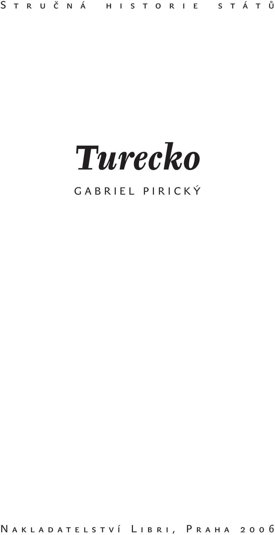 Turecko GABRIEL