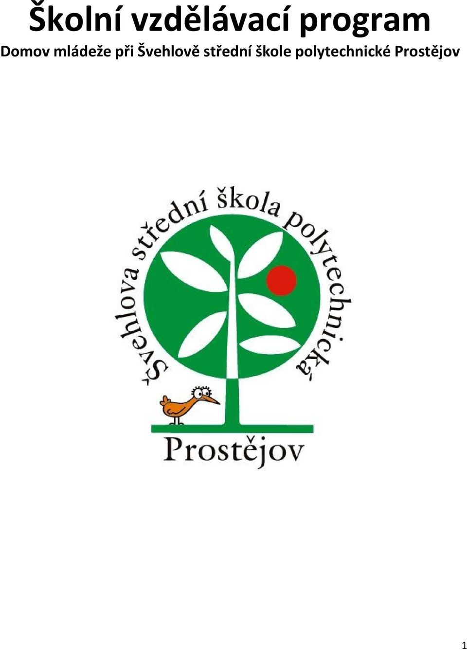 při Švehlově střední