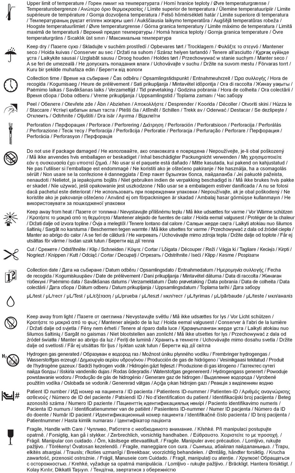 Aukščiausia laikymo temperatūra / Augšējā temperatūras robeža / Hoogste temperatuurlimiet / Øvre temperaturgrense / Górna granica temperatury / Limite máximo de temperatura / Limită maximă de