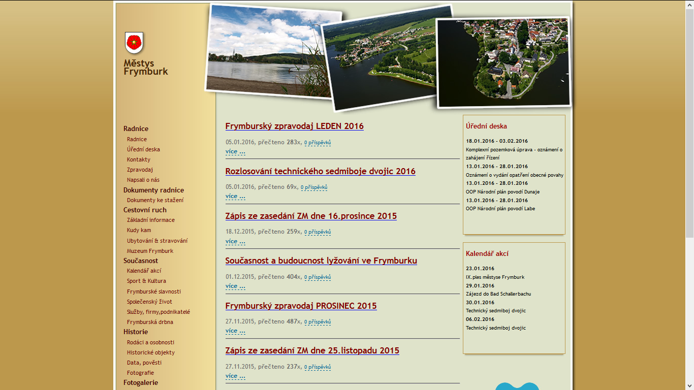 Městys Frymburk Počet obyvatel (2014): 1279 Katastrální plocha (ha): 5417,8 Počet