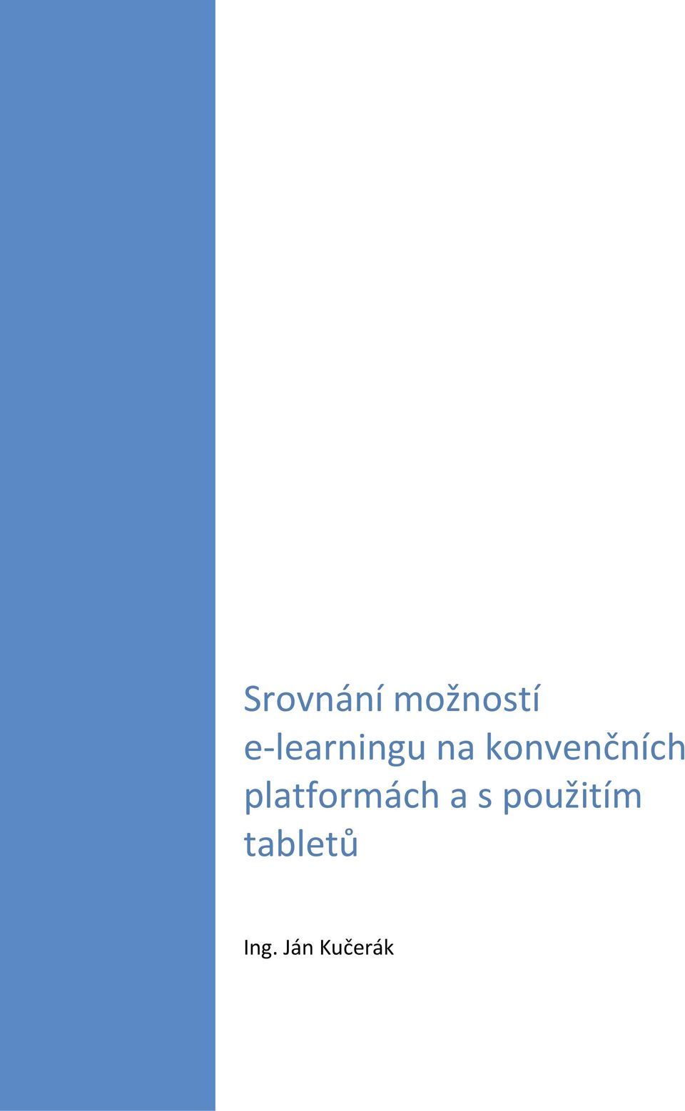 konvenčních platformách