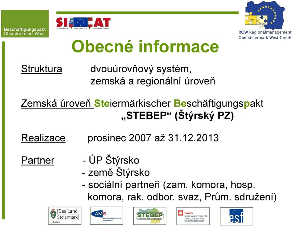 Realizace prosinec 2007 až 31.12.