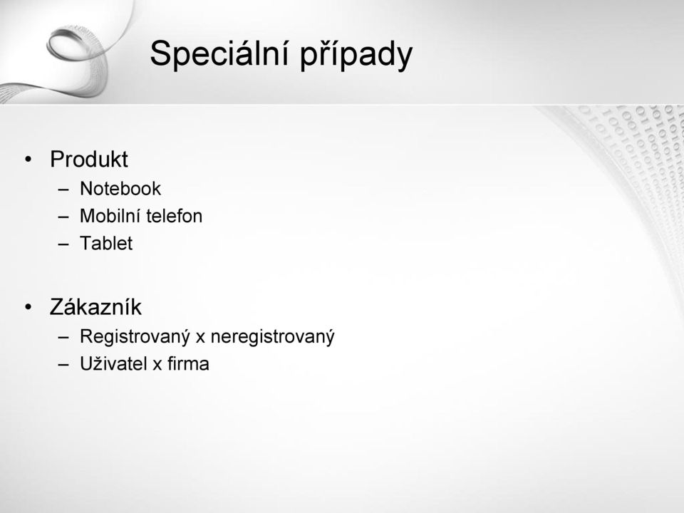 Tablet Zákazník Registrovaný