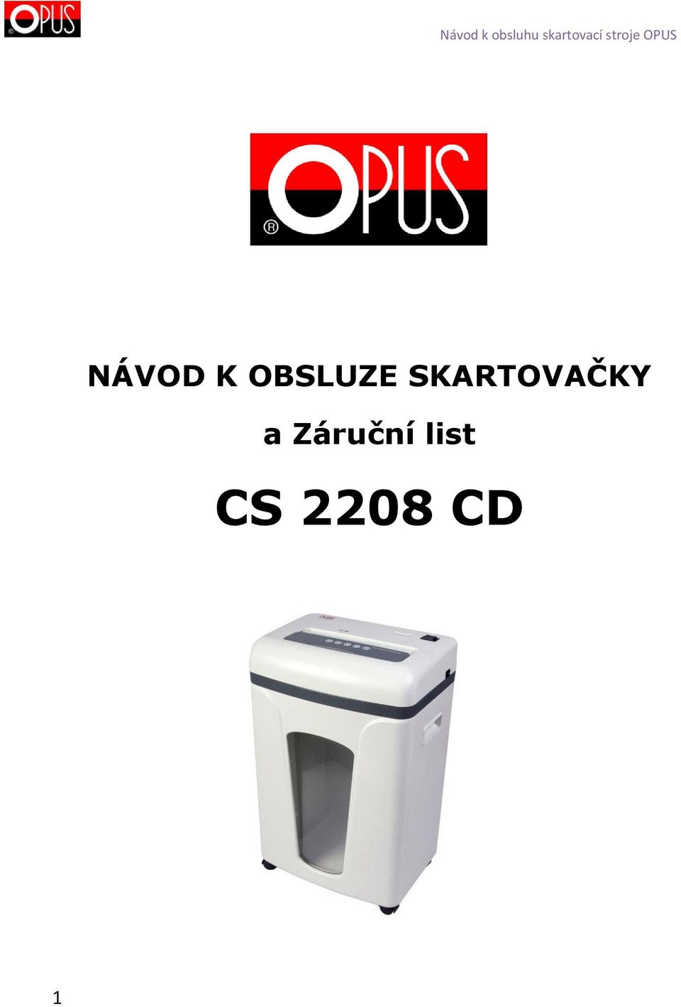 SKARTOVAČKY a