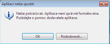 V ojedinělých případech se může namísto požadavku na restart PC objevit okno s hlášením, že aplikaci nelze spustit viz obrázek.