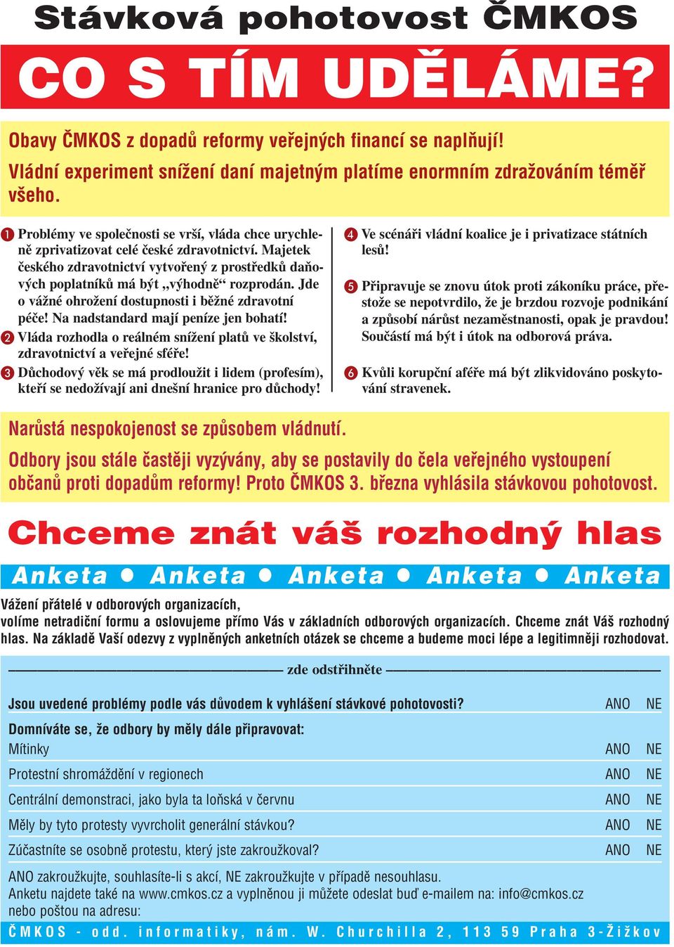 Jde o vážné ohrožení dostupnosti i běžné zdravotní péče! Na nadstandard mají peníze jen bohatí! Vláda rozhodla o reálném snížení platů ve školství, zdravotnictví a veřejné sféře!