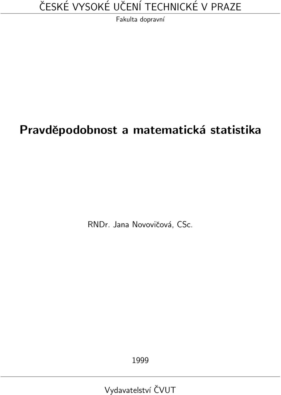 matematická statistika RNDr.