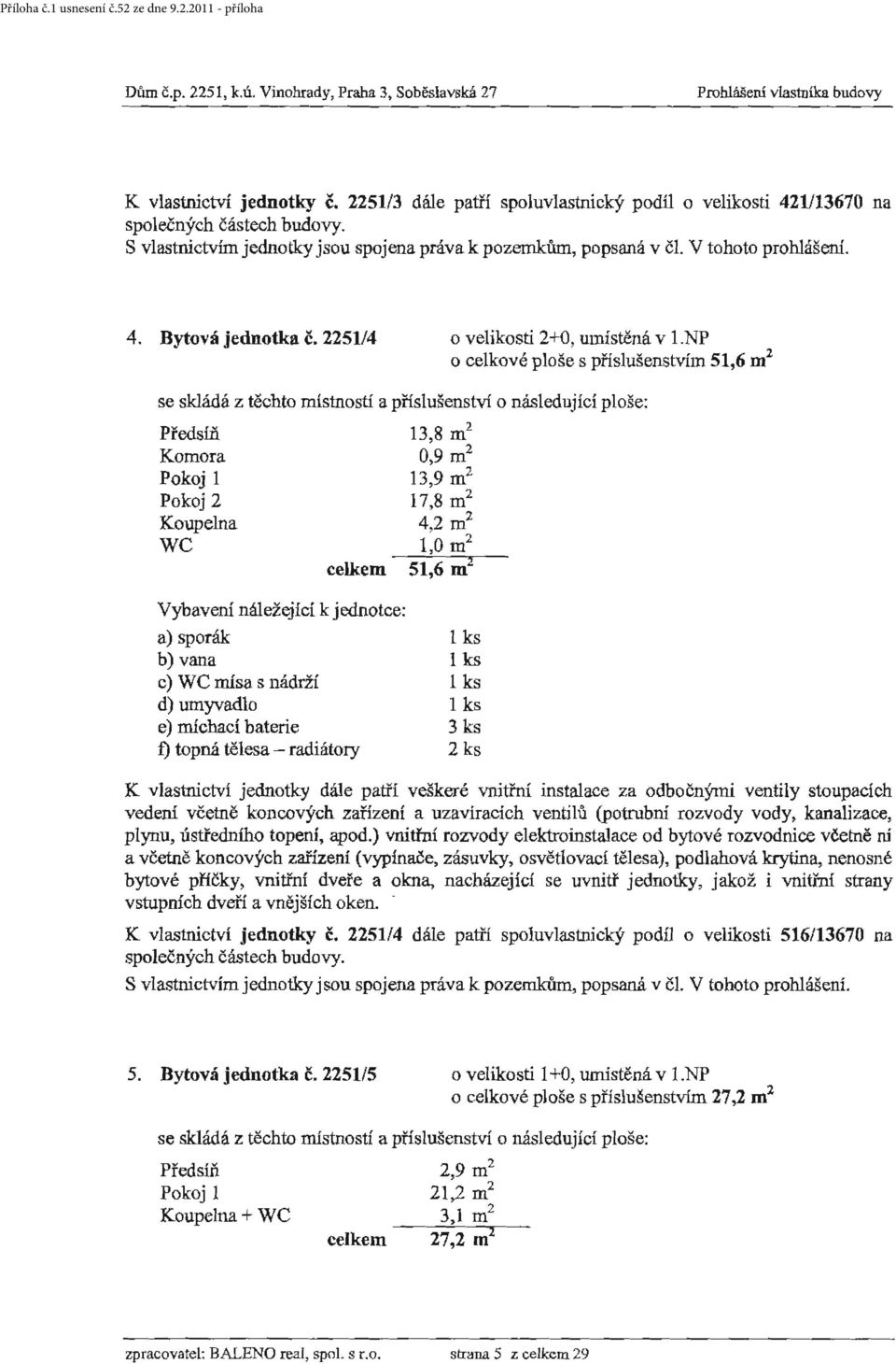 2251/4 o velikosti 2+0, umístěná v 1.