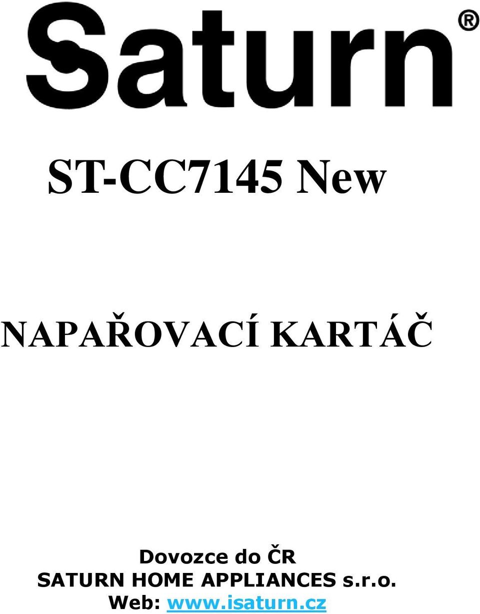 Dovozce do ČR SATURN