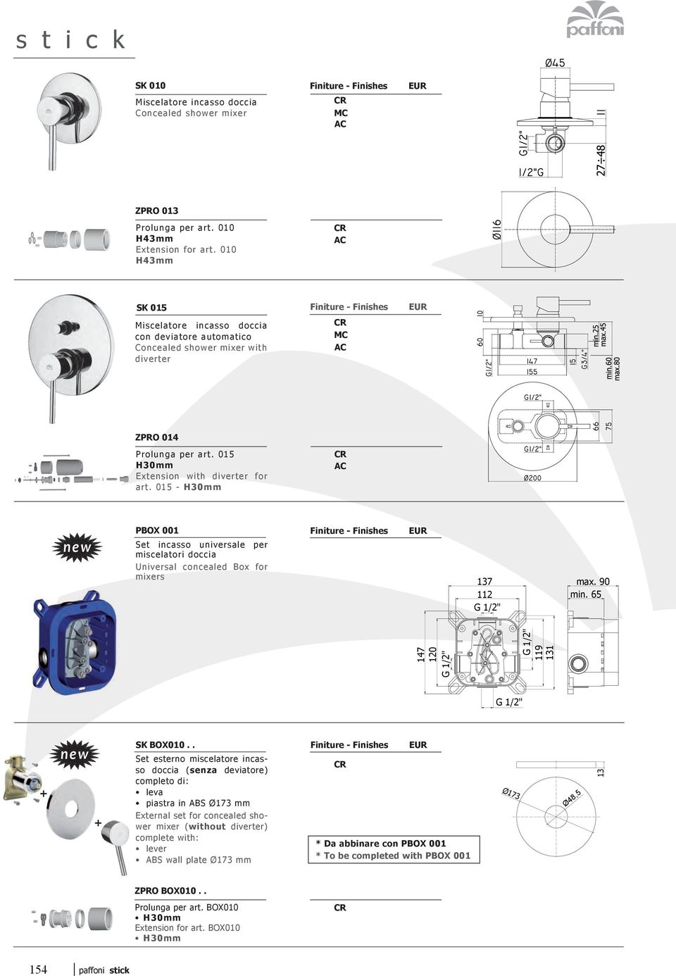 015 - H30mm new PBOX 001 Set incasso universale per miscelatori doccia Universal concealed Box for mixers + new + SK BOX010.