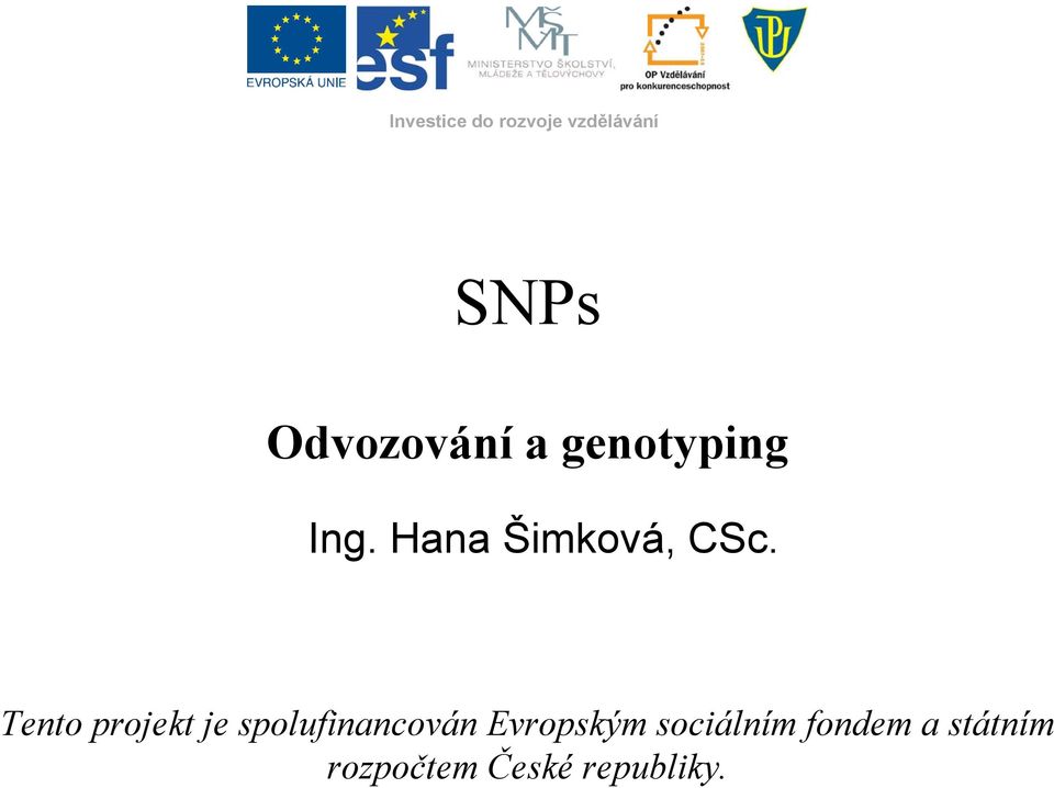 Hana Šimková, CSc.