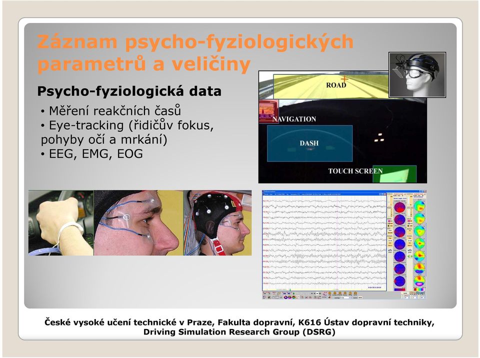 Měření reakčních časů Eye-tracking